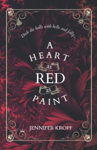 A Heart as Red as Paint