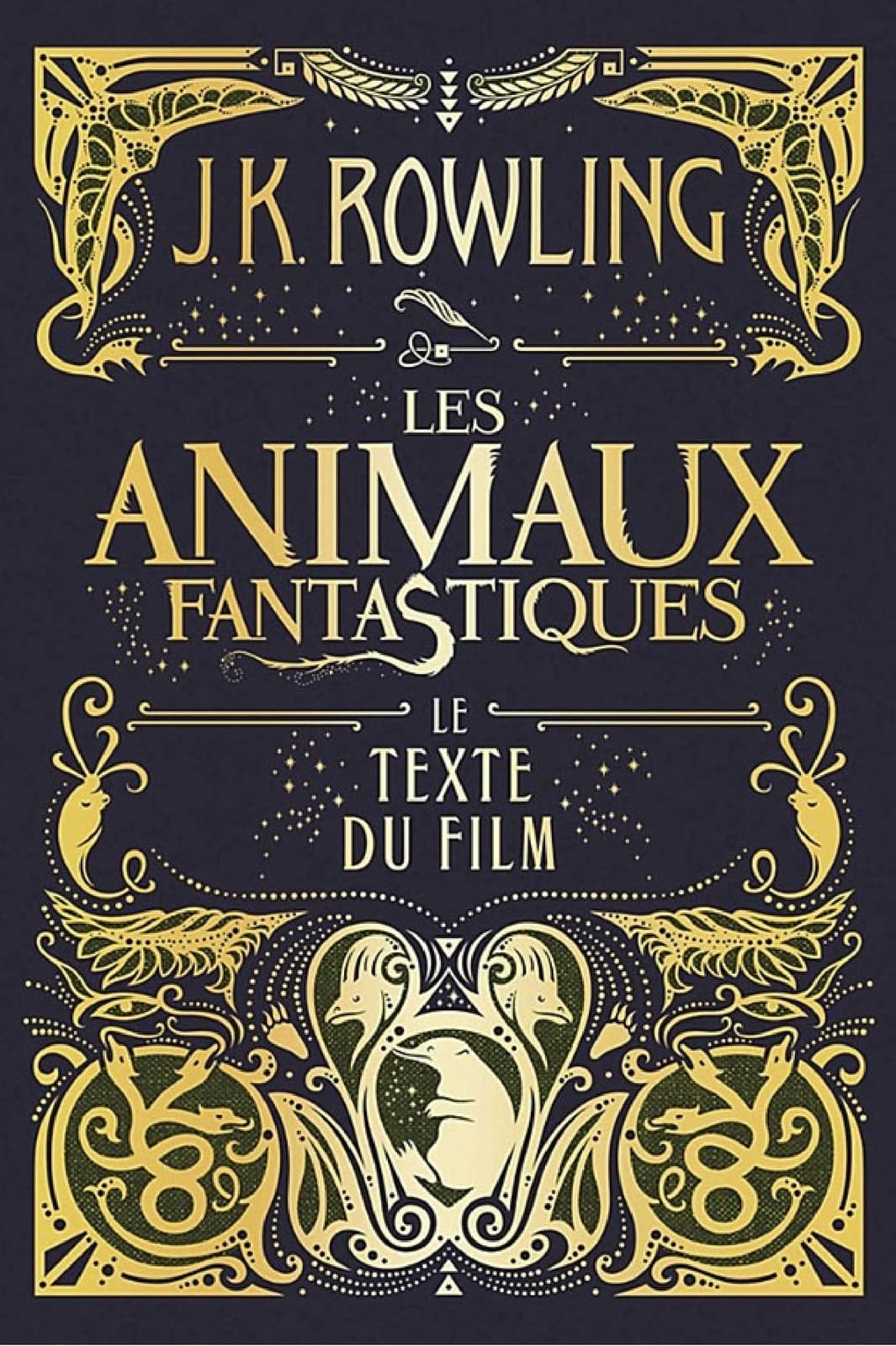 Les Animaux fantastiques : le texte du film - Cover