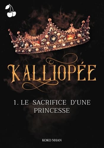 Kalliopée 1: Le sacrifice d'une princesse - Cover