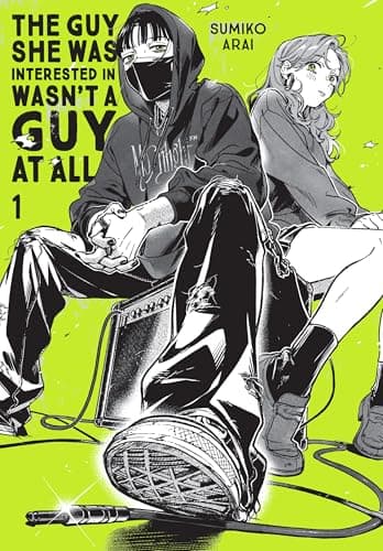 The Guy She Was Interested In Wasn't a Guy at All, Vol. 1 - Cover
