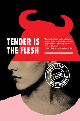 Tender Is the Flesh - Cover