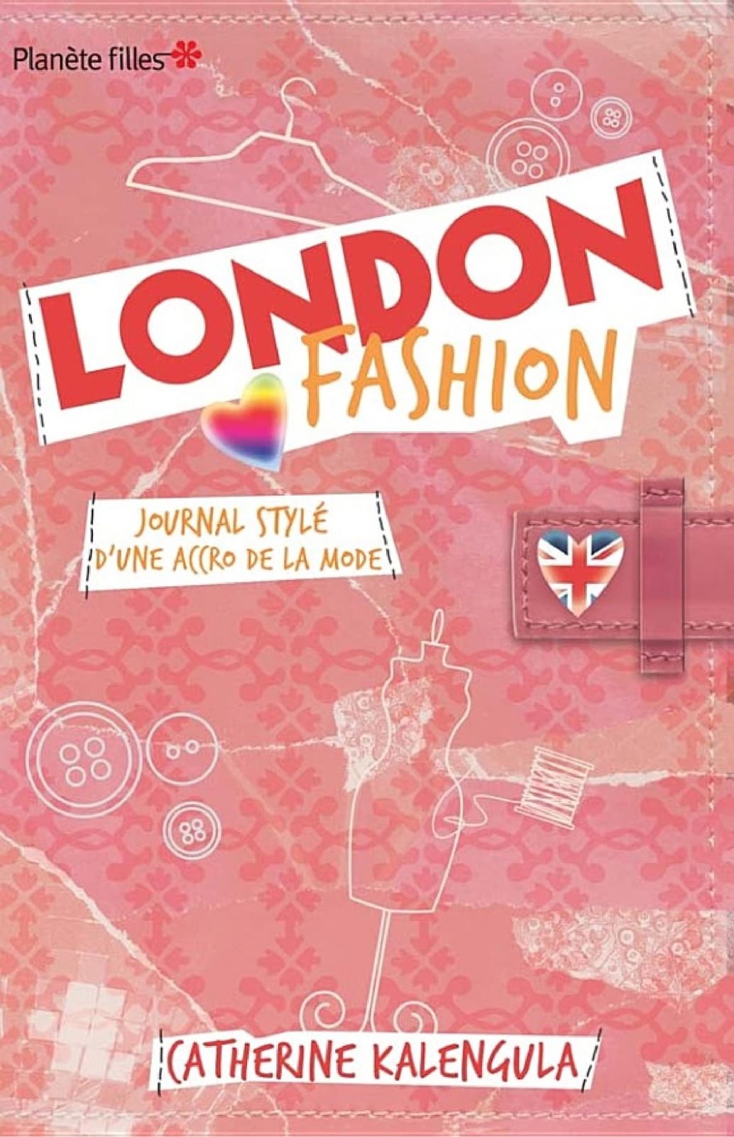 London Fashion 1 - Journal stylé d'une accro de la mode - Cover