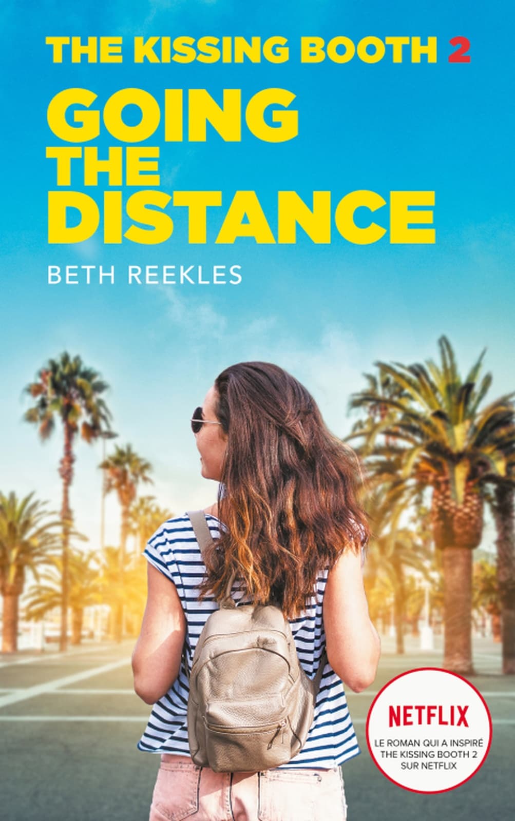 The Kissing Booth - Tome 2 - Going the Distance - Cover