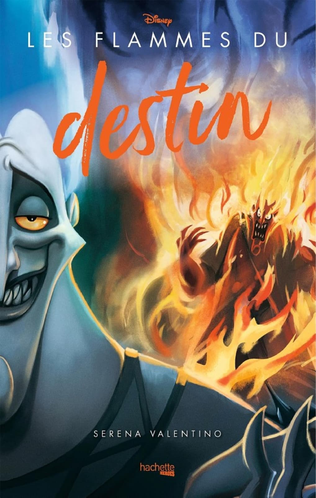 Villains Disney - Les Flammes du destin - Cover