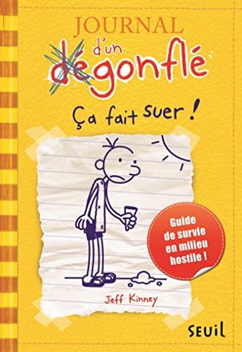 Ça fait suer !. Journal d'un dégonflé - tome 4 - Cover