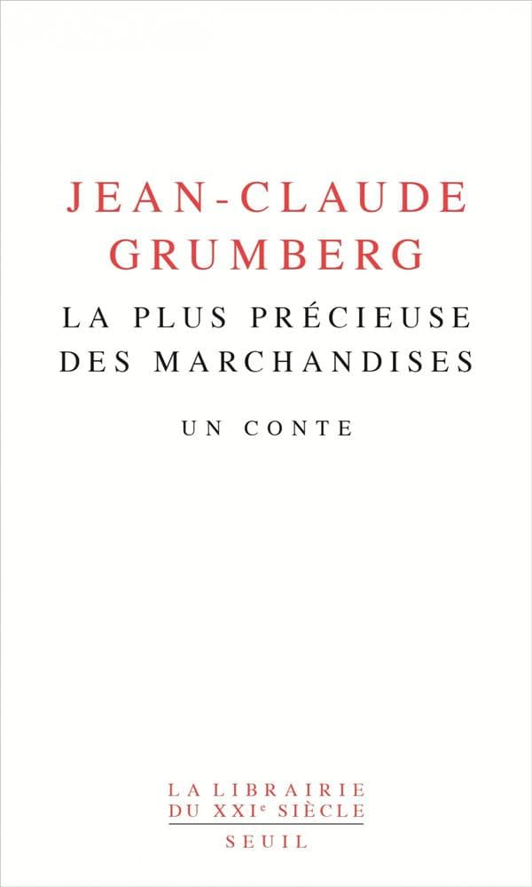 La plus précieuse des marchandises - Cover