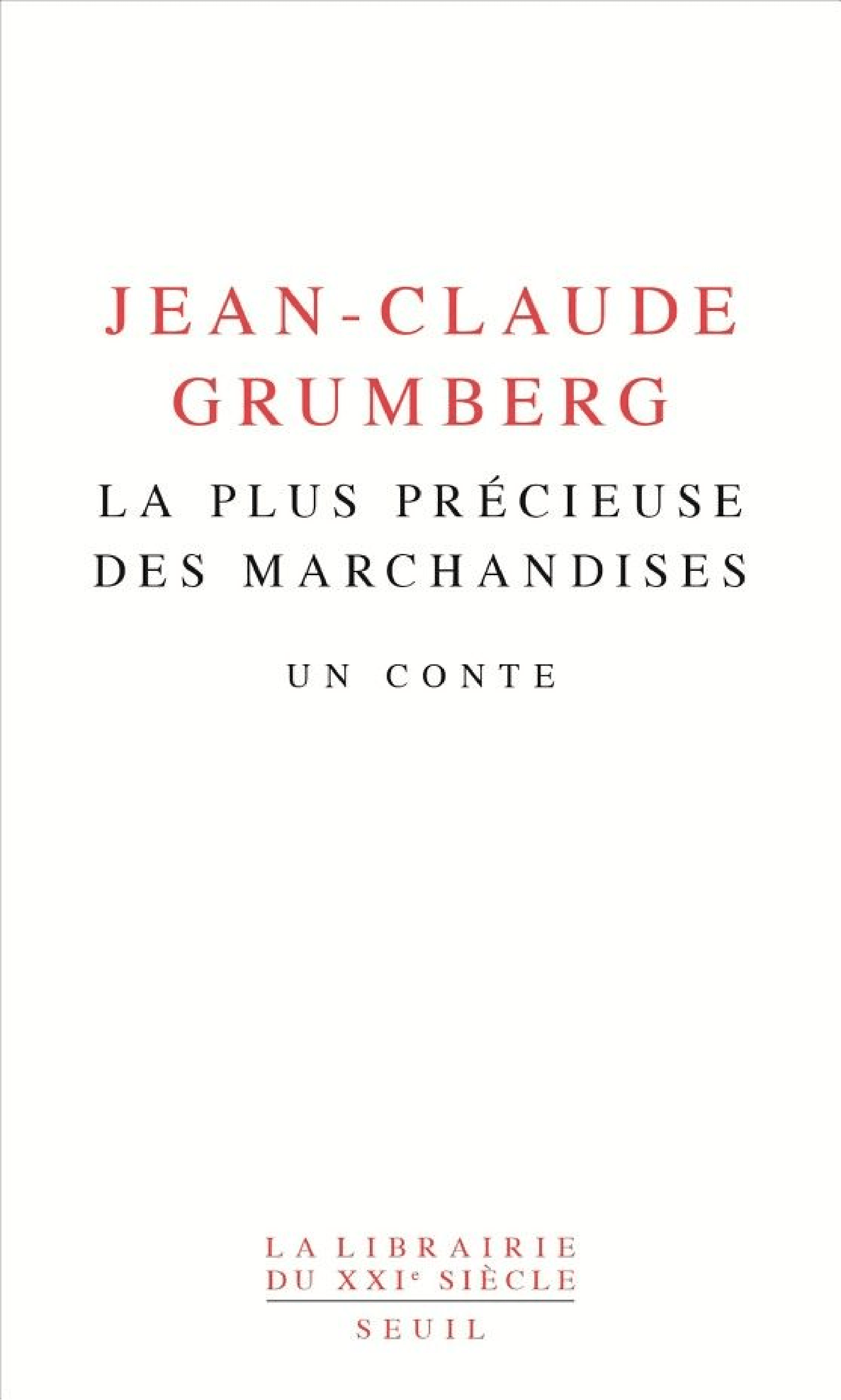 La plus précieuse des marchandises - Un conte - Cover
