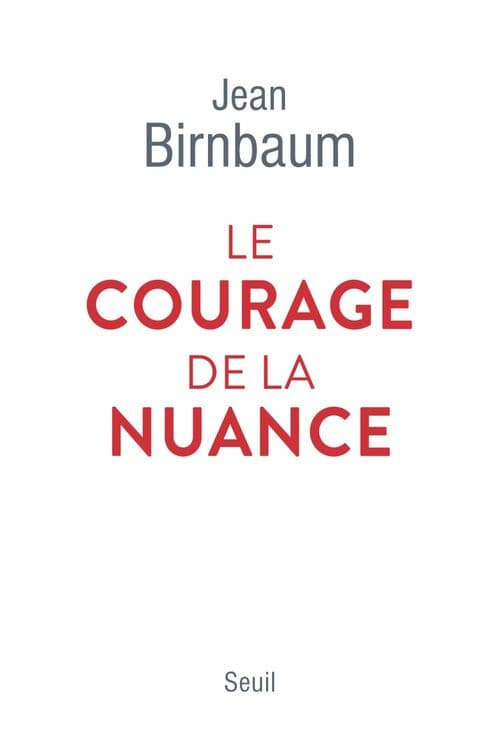 Le Courage de la nuance - Cover