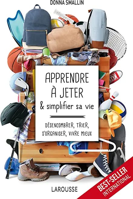 Apprendre à jeter et simplifier sa vie - Cover