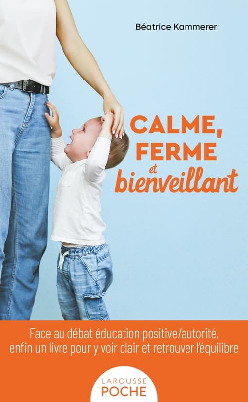 Calme, ferme et bienveillant - Cover