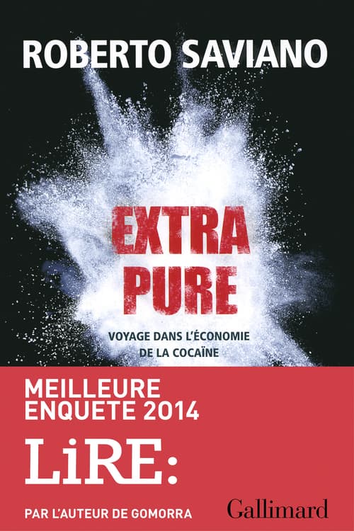 Extra pure. Voyage dans l'économie de la cocaïne - Cover