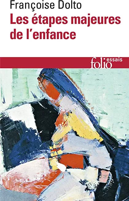 Les étapes majeures de l'enfance - Cover