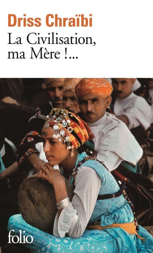 La Civilisation, ma Mère !... - Cover