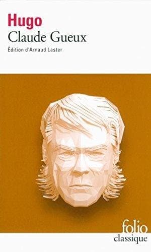 Claude Gueux (édition enrichie) - Cover