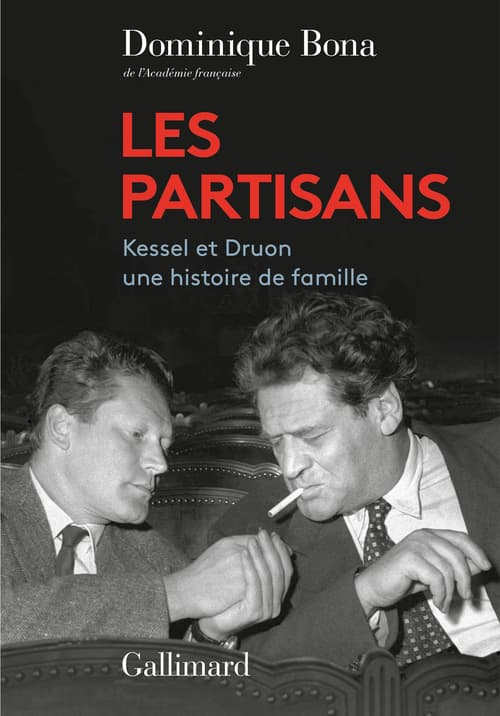 Les Partisans. Kessel et Druon, une histoire de famille - Cover