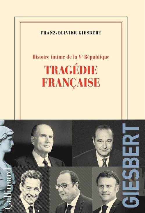 Histoire intime de la Ve République (Tome 3) - Tragédie française - Cover