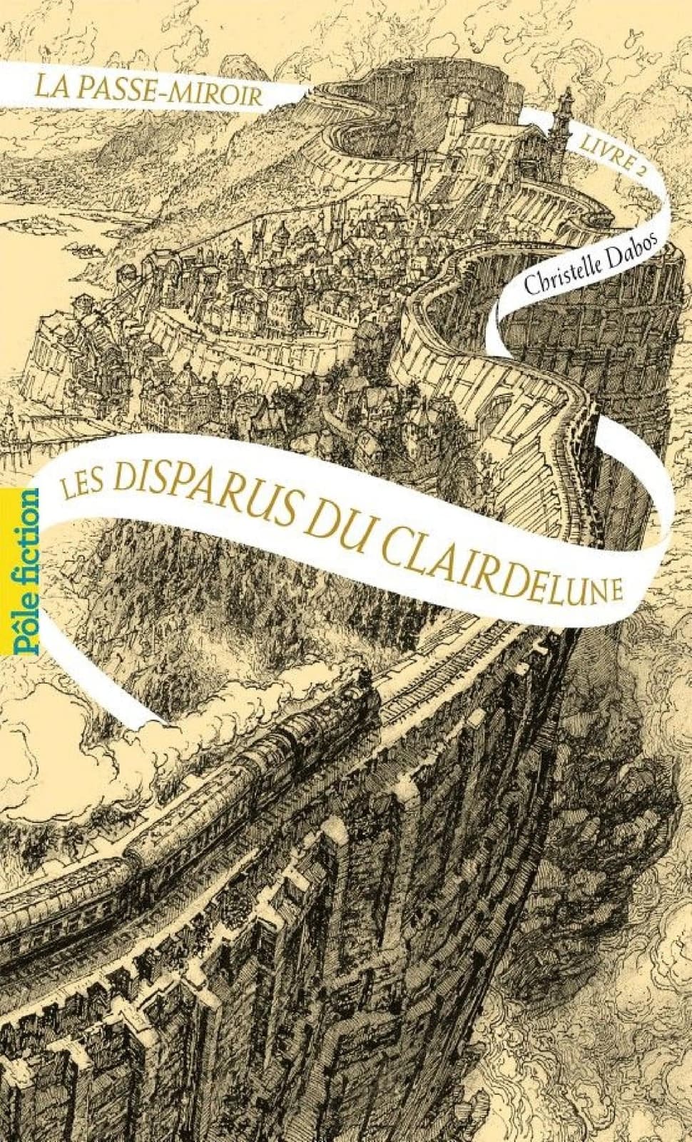 La passe-miroir (Livre 2) - Les Disparus du Clairdelune