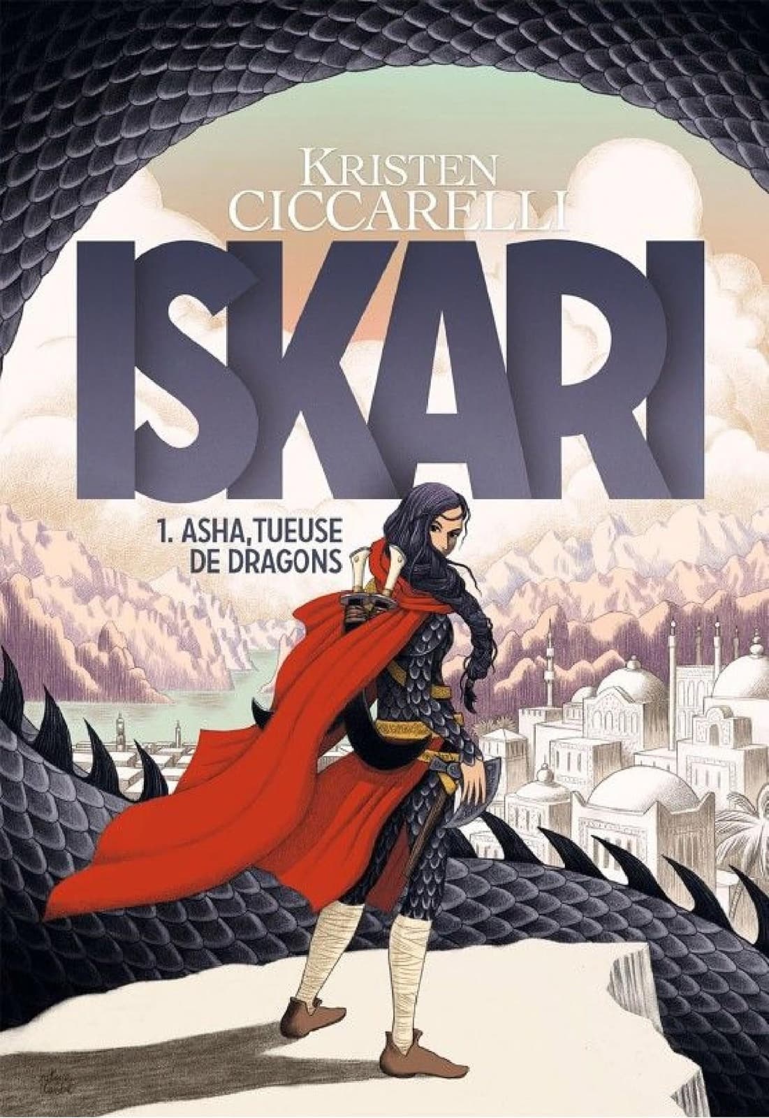 Iskari (tome 1) - Asha, Tueuse De Dragons
