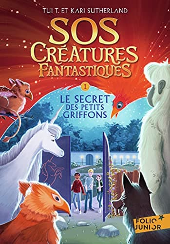 SOS Créatures fantastiques (Tome 1) - Le secret des petits griffons - Cover
