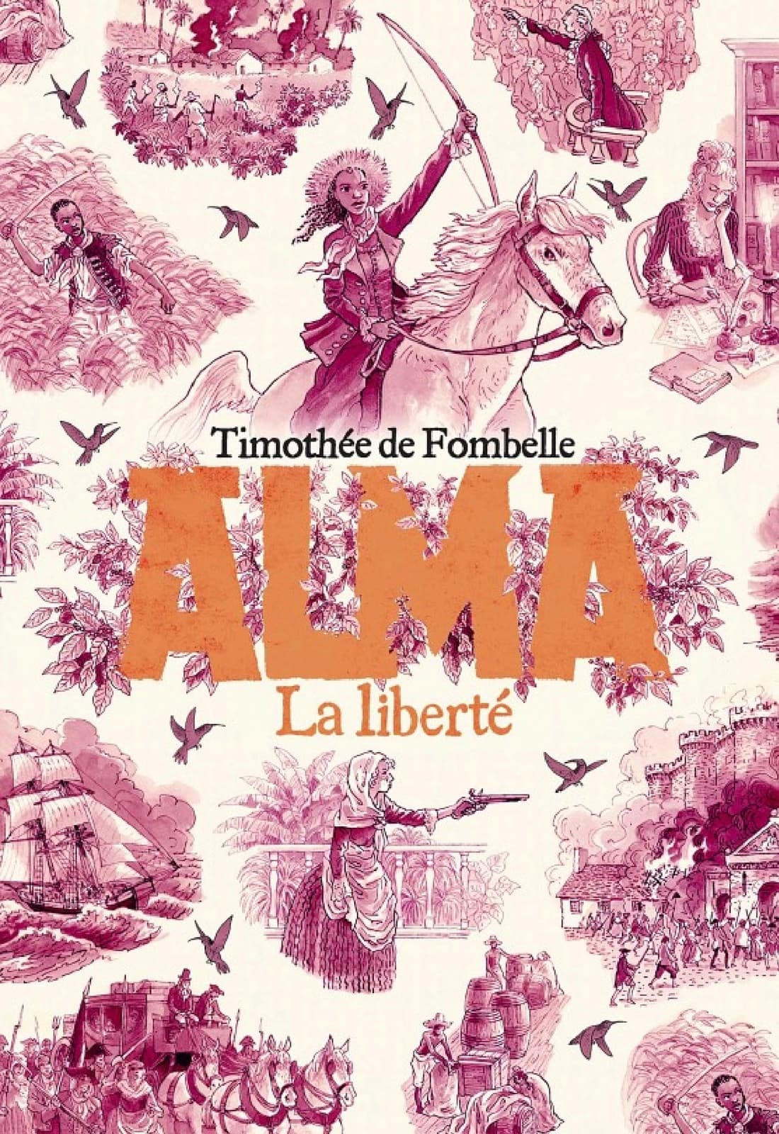 Alma (Tome 3) - La liberté
