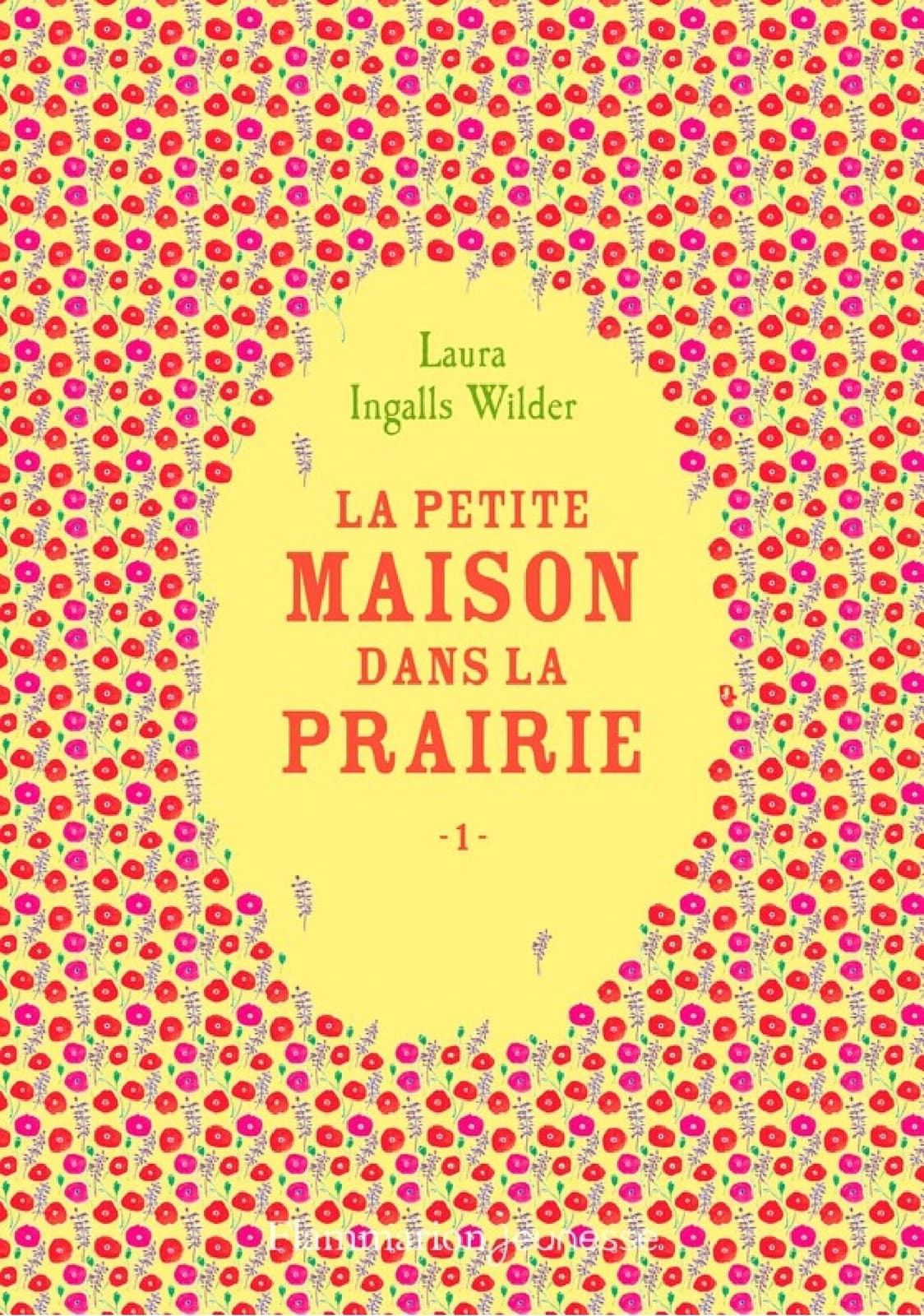 La petite maison dans la prairie (Tome 1) - Cover