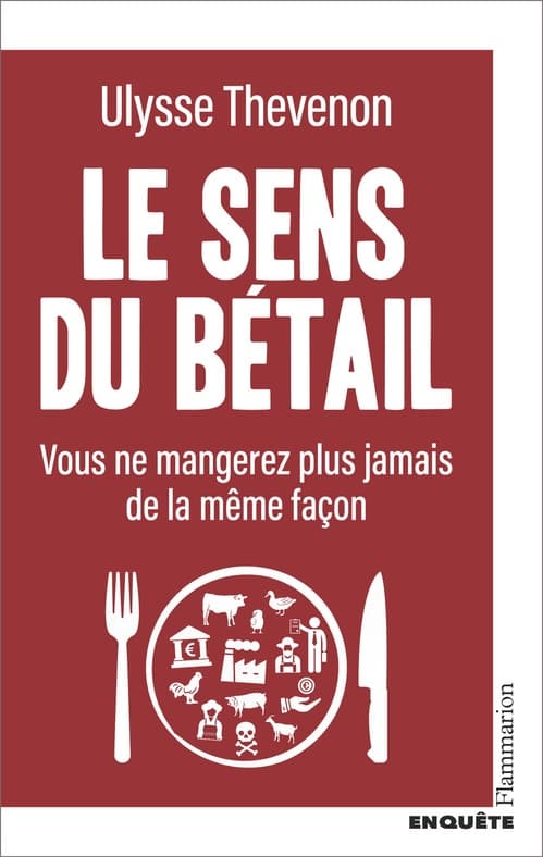 Le sens du bétail. Vous ne mangerez plus jamais de la même façon - Cover