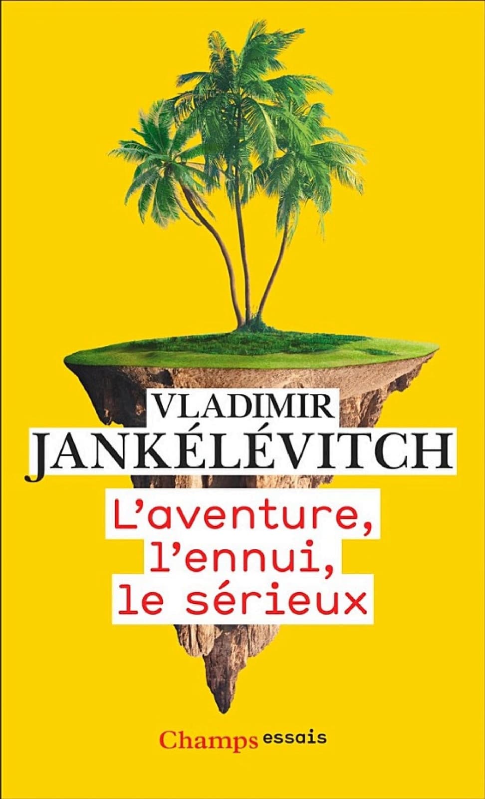 L'aventure, l'ennui, le sérieux - Cover