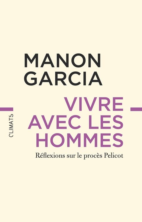 Vivre avec les hommes. Réflexions sur le procès Pelicot - Cover