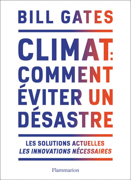 Climat : comment éviter un désastre