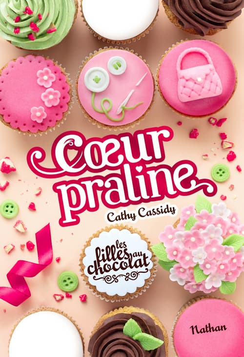 Les filles au chocolat - Coeur praline - Tome 7 - Roman dès 11 ans - Cover