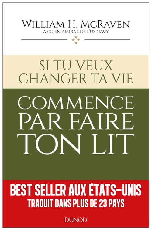 Si tu veux changer ta vie... commence par faire ton lit - Cover