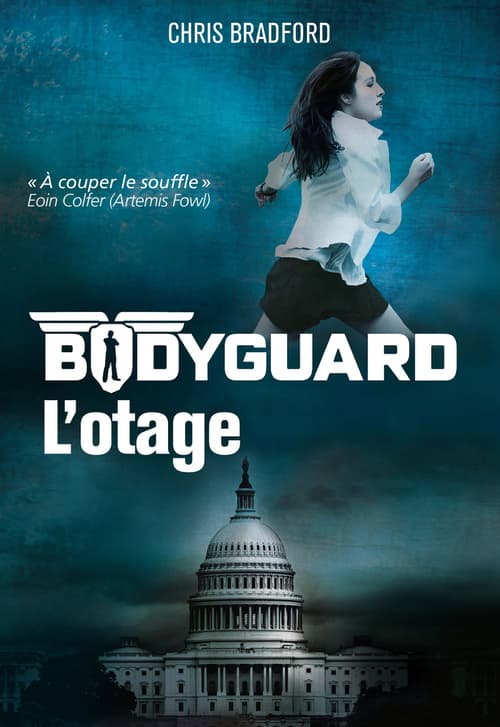Bodyguard (Tome 1) - L'otage - Cover