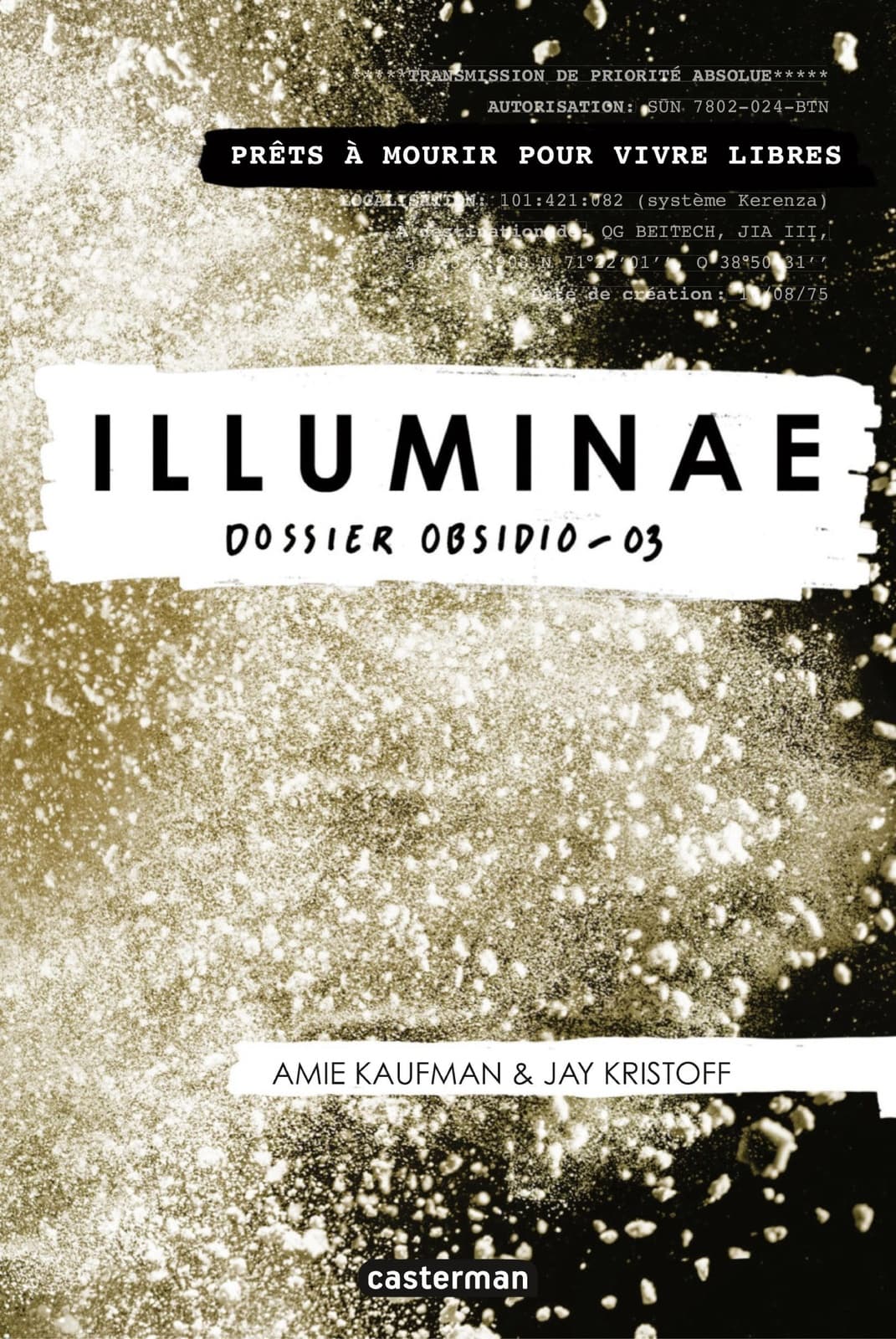 Illuminae (Tome 3) - Dossier Obsidio -04