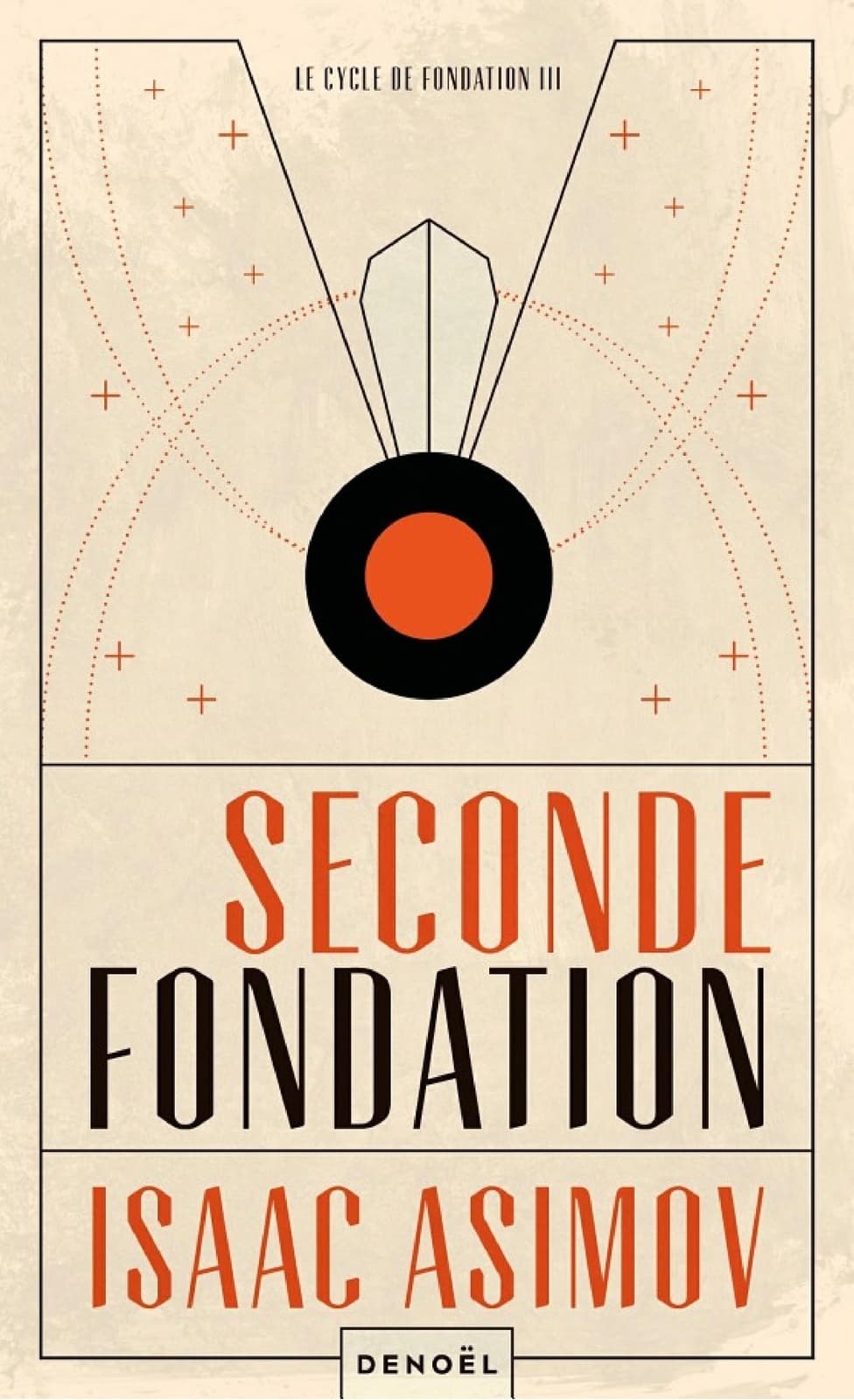Le cycle de Fondation (Tome 3) - Seconde Fondation - Cover