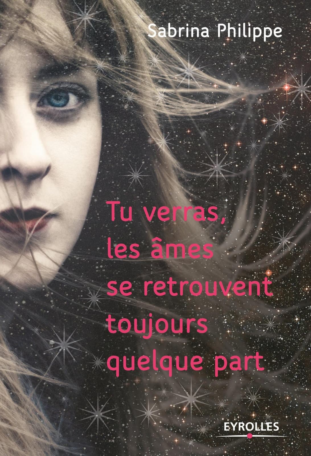 Tu verras, les âmes se retrouvent toujours quelque part
