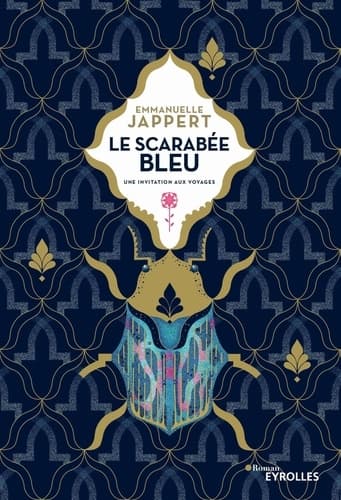 Le scarabée bleu Une invitation aux voyages - Cover