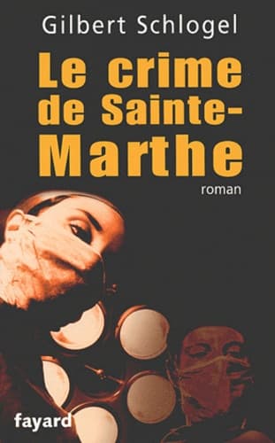 Le crime de Sainte-Marthe - Cover