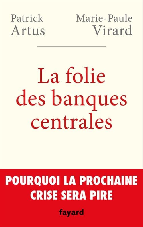 La folie des banques centrales - Cover