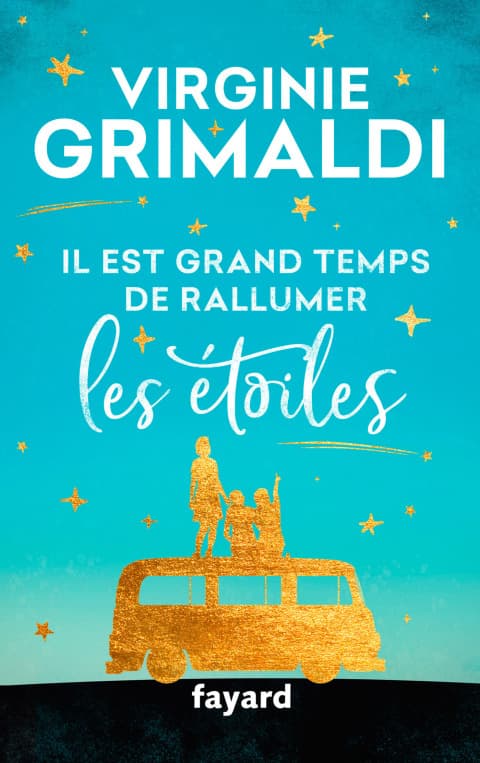 Il est grand temps de rallumer les étoiles