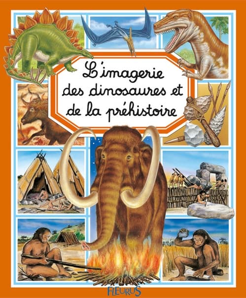 L'imagerie des dinosaures et de la préhistoire - Cover