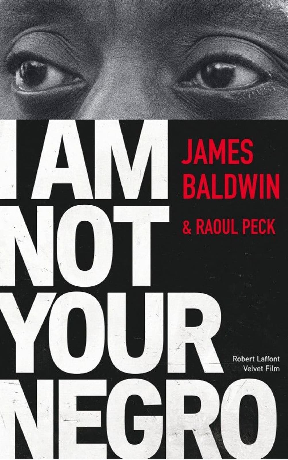 I Am Not Your Negro - Édition française - Cover