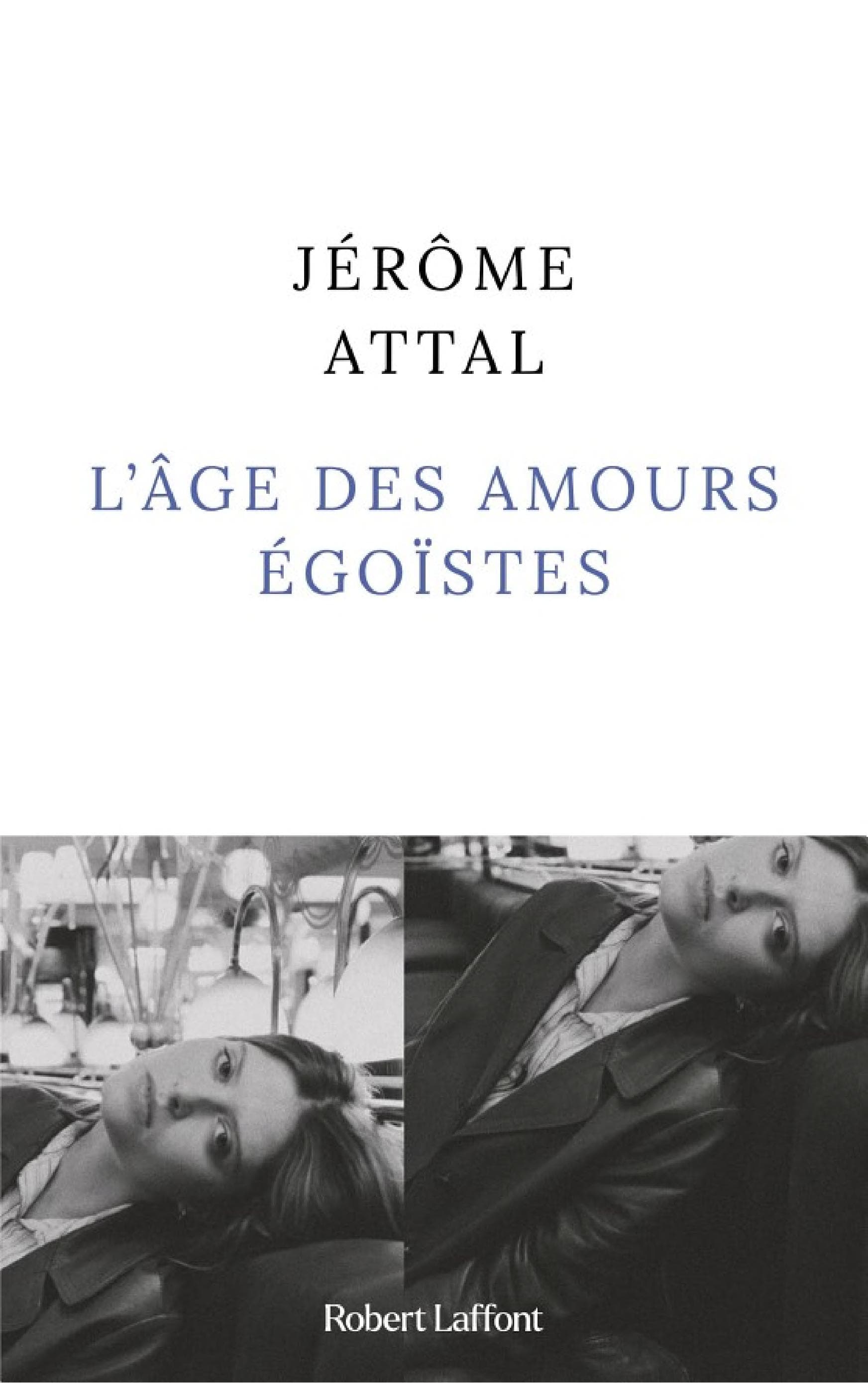 L'Âge des amours égoïstes - Cover