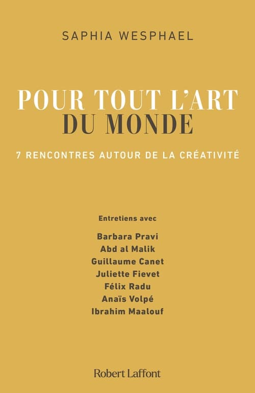 Pour tout l'art du monde - 7 rencontres autour de la créativité - Cover