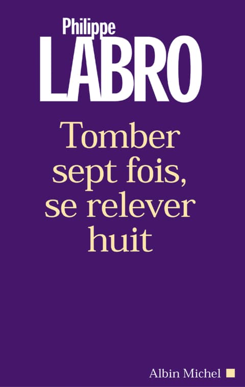 Tomber sept fois, se relever huit - Cover