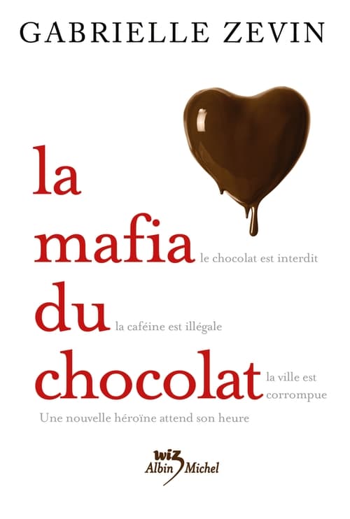 La Mafia du chocolat - - Cover