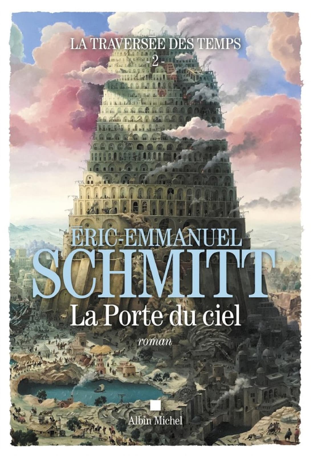 La Traversée des temps - La Porte du ciel - tome 2