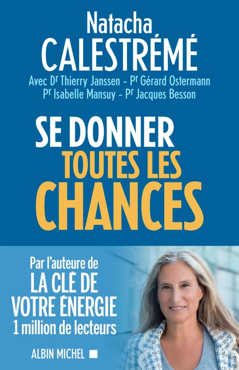 Se donner toutes les chances