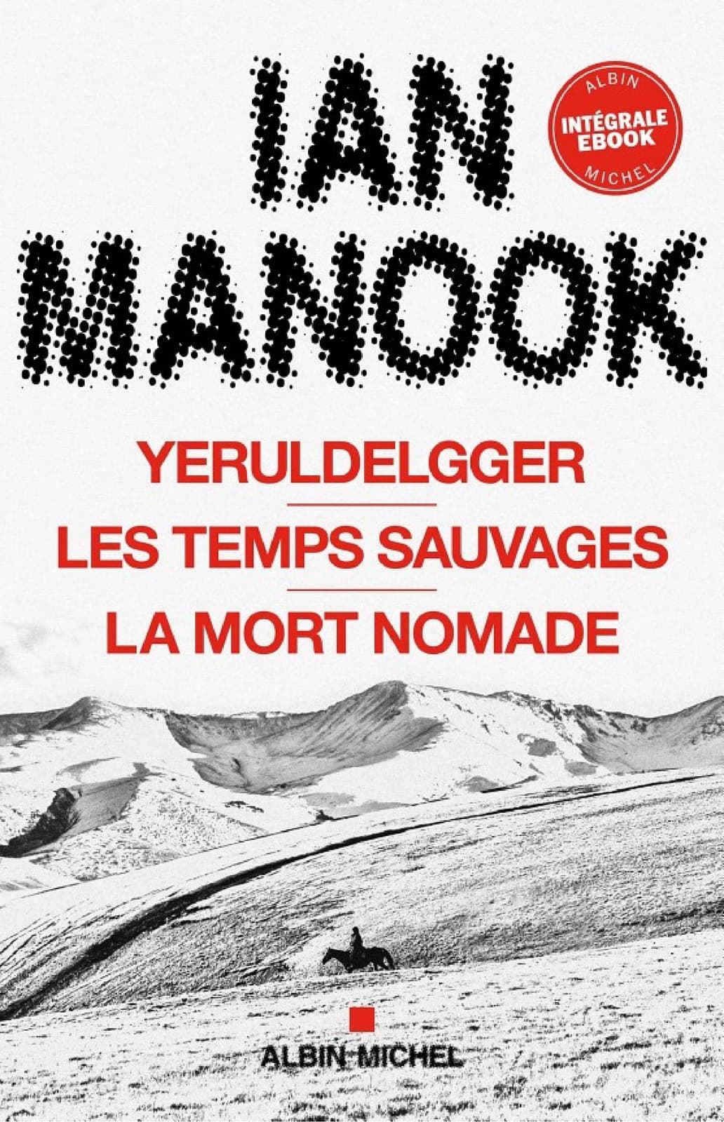 Yeruldelgger : Trilogie Mongole - Intégrale - Cover