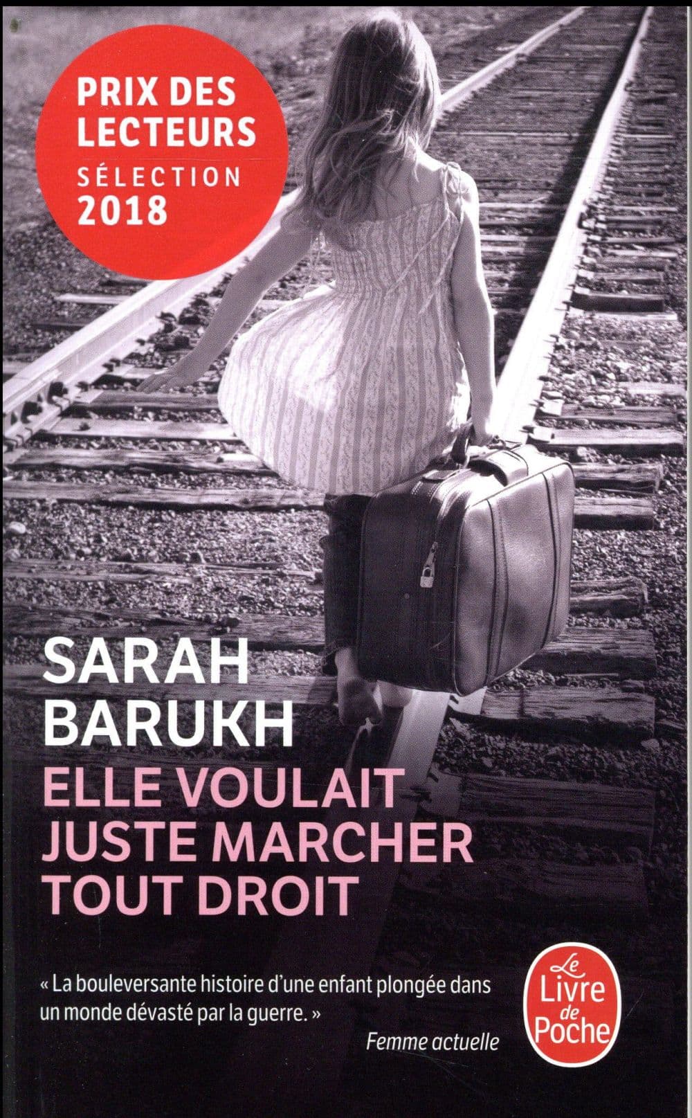 Elle voulait juste marcher tout droit