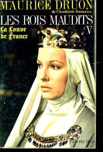 LES ROIS MAUDITS TOME 5 : LA LOUVE DE FRANCE - Cover